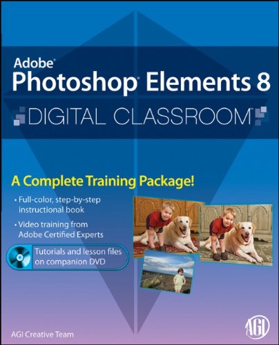 Beispielbild fr Photoshop Elements 8 Digital Classroom: (Book and Video Training) zum Verkauf von WorldofBooks