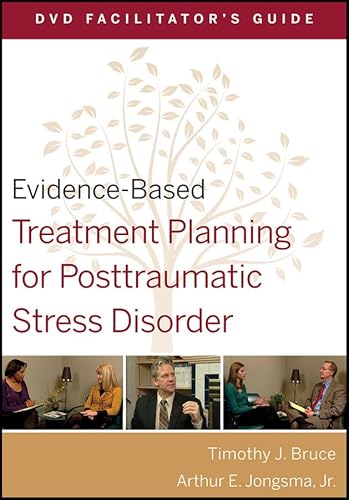 Evidence-Based Treatment Planning for Posttraumatic Stress Disorder Facilitator's Guide (9780470568545) by Bruce, Timothy J.; Berghuis, David J.