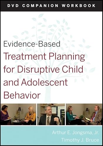 Stock image for Evidence-Based Treatment Planning for Disruptive Child and Adolescent Behavior (Evidence-Based Psychotherapy Treatment Planning Video Series) for sale by Chiron Media