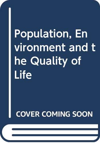 9780470568682: Population, Environment & the Quality of Life
