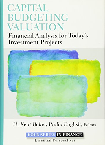 Beispielbild fr Capital Budgeting Valuation: Financial Analysis for Today's Investment Projects zum Verkauf von BooksRun