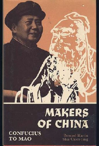 Makers of China: Confucius to Mao