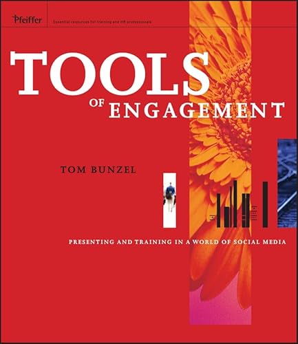 Beispielbild fr Tools of Engagement: Presenting and Training in a World of Social Media zum Verkauf von medimops
