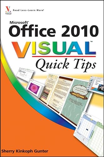 9780470577752: Office 2010 VisualTM Quick Tips (Visual Quick Tips)