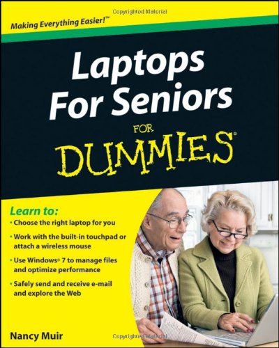 Stock image for Laptops for Seniors For Dummies (For Dummies (Computers)) for sale by Reuseabook