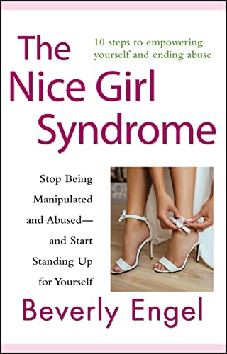 9780470579909: The Nice Girl Syndrome: Stop Being Manipulated and Abused-and Start Standing Up for Yourself