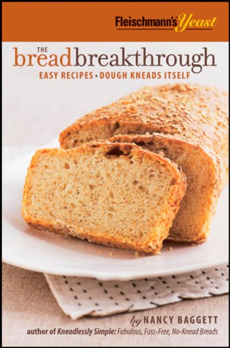 The breadbreakthrough, Fleishmann's custom (9780470580264) by Nancy Baggett