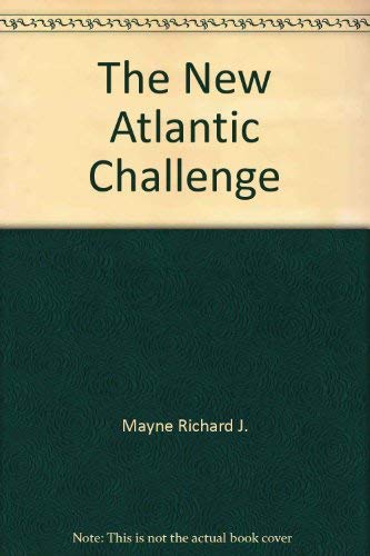 9780470580356: The New Atlantic Challenge