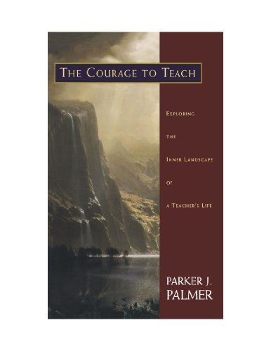 Imagen de archivo de The Courage to Teach: Exploring the Inner Landscape of a Teachers Life a la venta por Goodwill Industries