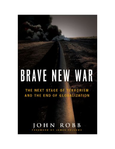 9780470581056: Brave New War: The Next Stage of Terrorism and the End of Globalization