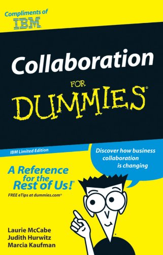 Collaboration for Dummies IBM Limited Edition (9780470582336) by McCabe