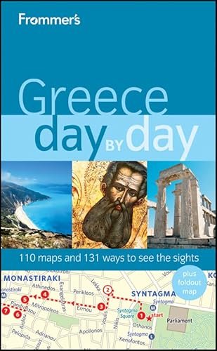 Frommer's Greece Day by Day (Frommer's Day by Day - Full Size) (9780470582510) by Brewer, Stephen; Kollias, Tania