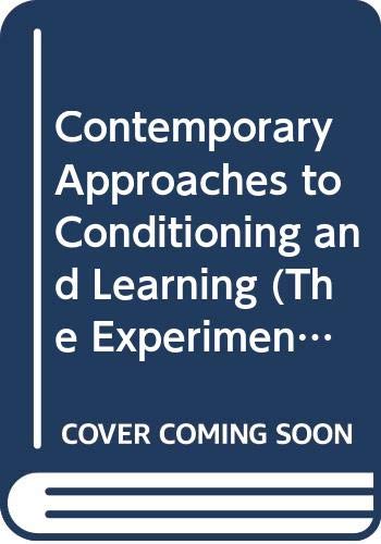 Imagen de archivo de Contemporary Approaches to Conditioning and Learning, (Experimental Psychology Series) a la venta por SecondSale
