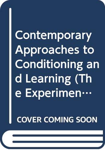 Stock image for Contemporary Approaches to Conditioning and Learning (The Experimental Psychology Series) for sale by BookDepart