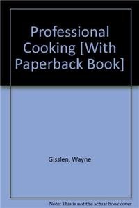 Professional Cooking, 7th Edition (9780470586822) by Gisslen, Wayne