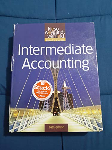 Intermediate Accounting (9780470587232) by Kieso, Donald E.; Weygandt, Jerry J.; Warfield, Terry D.