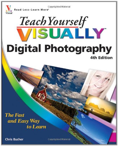 9780470589465: Teach Yourself Visually Digital Photography (Teach Yourself Visually (Tech))