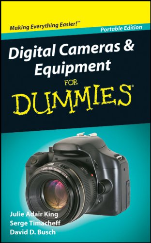 Stock image for Digital Cameras and Equipment for Dummies: Portable Edition for sale by ThriftBooks-Atlanta