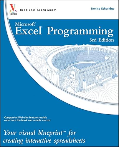 Excel Programming: Your visual blueprint for creating interactive spreadsheets (9780470591598) by Etheridge, Denise