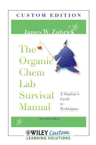 9780470591635: The Organic Chem Lab Survival Manual