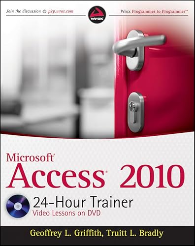 Stock image for Microsoft Access 2010 24-Hour Trainer for sale by Better World Books