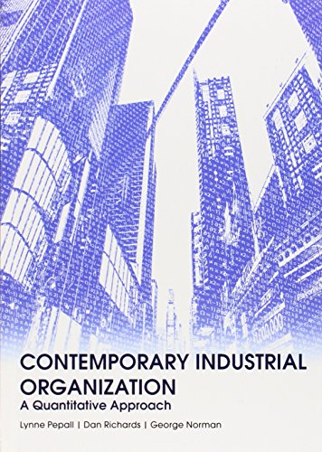 Stock image for Contemporary Industrial Organization: A Quantitative Approach for sale by medimops