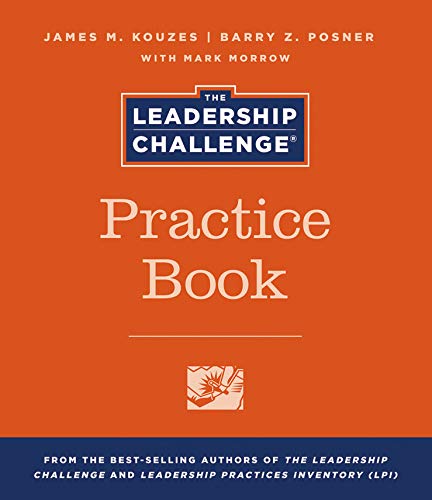 Beispielbild fr The Leadership Challenge Practice Book zum Verkauf von Better World Books