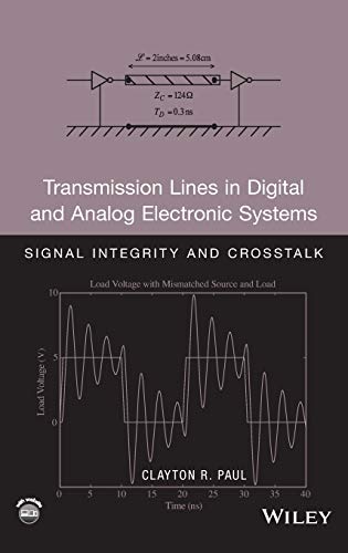 Stock image for Transmission Lines in Digital and Analog Electronic Systems for sale by Blackwell's