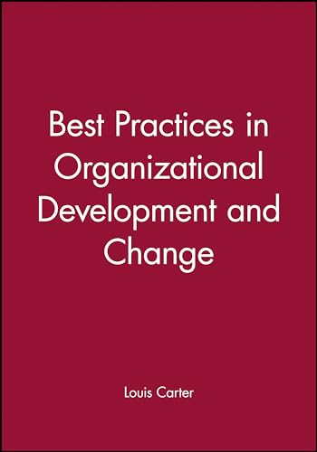 Stock image for Best Practices in Organization Development and Change for sale by WorldofBooks