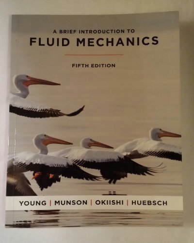 Stock image for A Brief Introduction to Fluid Mechanics for sale by Zoom Books Company