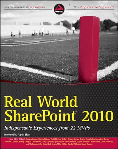 9780470597132: Real World SharePoint 2010: Indispensable Experiences from 22 MVPs