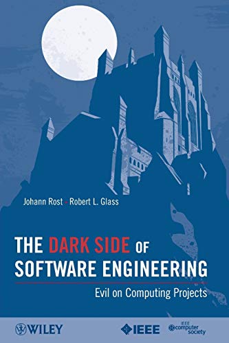 Beispielbild fr The Dark Side of Software Engineering zum Verkauf von Blackwell's