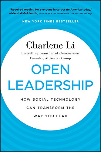 9780470597262: Open Leadership: How Social Technology Can Transform the Way You Lead