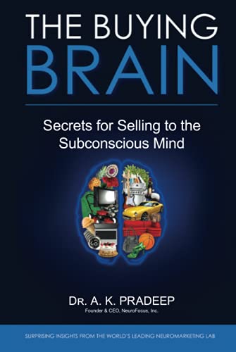 Stock image for The Buying Brain: Secrets for Selling to the Subconscious Mind for sale by ZBK Books