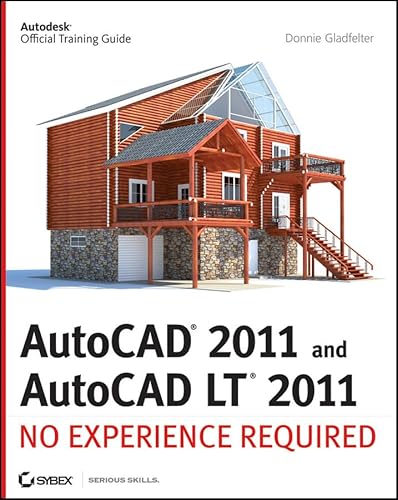 Stock image for AutoCAD 2011 and AutoCAD LT 2011 : No Experience Required for sale by Better World Books: West