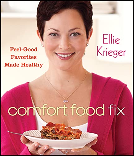 9780470603093: Comfort Food Fix: Feel-Good Favorites Made Healthy