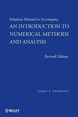 Imagen de archivo de An Introduction to Numerical Methods and Analysis a la venta por SecondSale