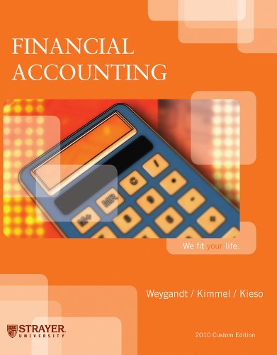 Financial Accounting (Custom) (9780470603529) by Strayer University