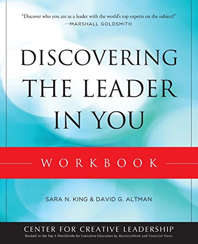 Discovering the Leader in You Workbook (9780470605318) by King, Sara N. N.; Altman, David