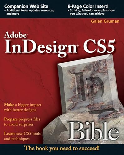 Stock image for Adobe Indesign CS5 Bible for sale by ThriftBooks-Atlanta