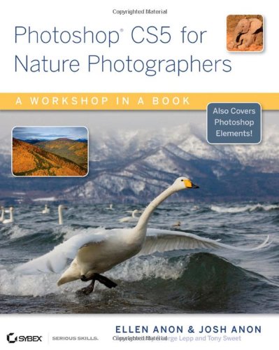9780470607343: Photoshop CS5 for Nature Photographers: A Workshop in a Book