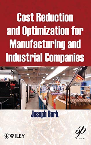 Imagen de archivo de Cost Reduction and Optimization for Manufacturing and Industrial Companies a la venta por Better World Books