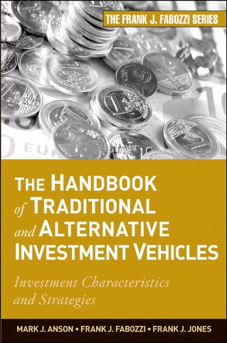 Stock image for The Handbook of Traditional and Alternative Investment Vehicles: Investment Characteristics and Strategies for sale by HPB-Red