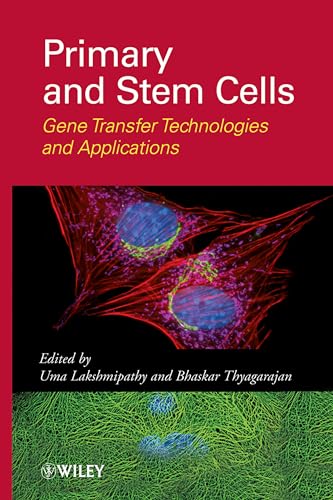 Imagen de archivo de Primary and Stem Cells: Gene Transfer Technologies and Applications a la venta por Chiron Media