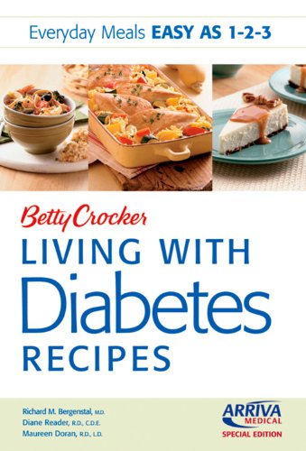 Stock image for Betty Crocker Living With Diabetes Recipes (Everyday Meals Easy As 1 - 2 - 3) for sale by BooksRun