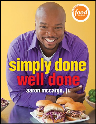 Stock image for Simply Done, Well Done for sale by Better World Books: West