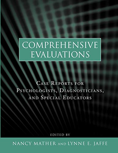 Beispielbild fr Comprehensive Evaluations: Case Reports for Psychologists, Diagnosticians, and Special Educators zum Verkauf von Studibuch