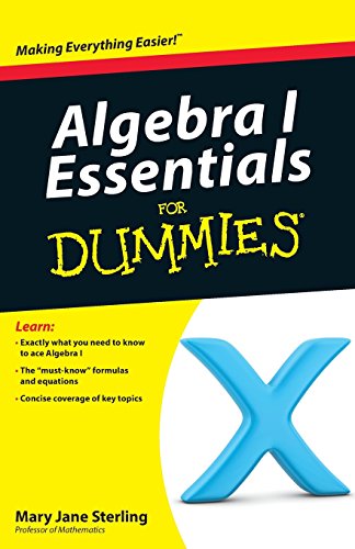 Imagen de archivo de Algebra I Essentials For Dummies a la venta por SecondSale