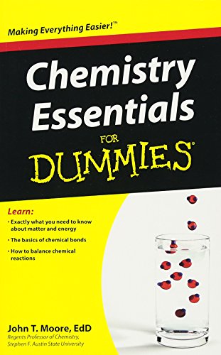 Chemistry Essentials For Dummies (9780470618363) by Moore, John T.
