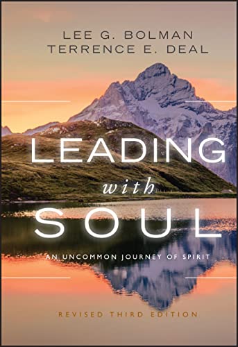 Stock image for Leading with Soul: An Uncommon Journey of Spirit for sale by SecondSale